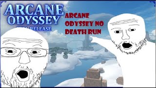Arcane Odyssey No Death Run