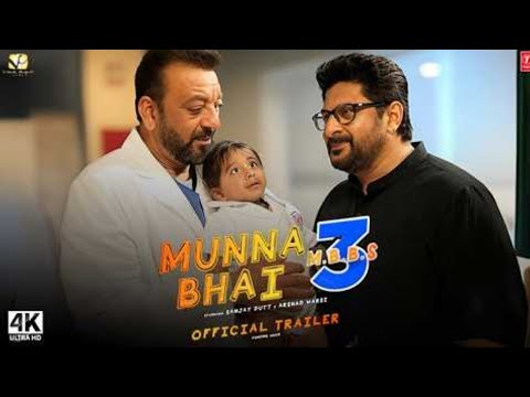 MUNNA BHAI ： Part 3   Trailer ｜ Sanjay Dutt, Arsad Warsi Tseries 2025