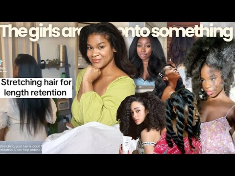 The key to retaining length WITHOUT protective styles | Why stretching natural hair works