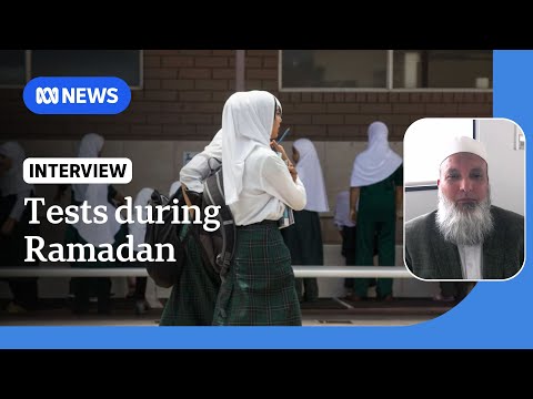 Muslim educators fear Ramadan will disadvantage NAPLAN results | ABC NEWS