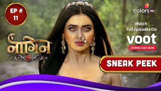 Naagin 6 | नागिन 6 | Episode 11 | Coming Up Next