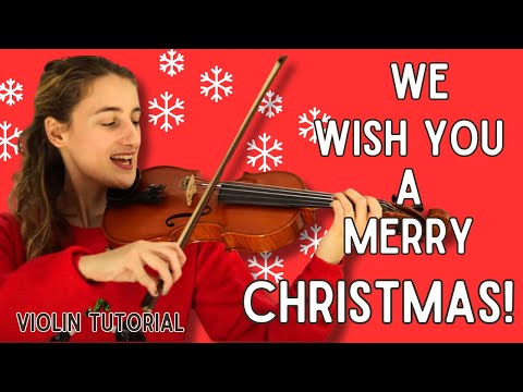 Violin School Christmas Tutorial: We Wish You a Merry Christmas!