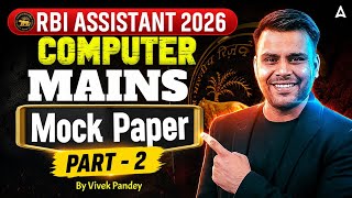 RBI Assistant Mains Computer | Computer Mock Paper (Part- 2) | By Vivek Kumar Pandey Sir