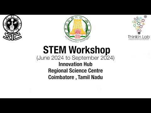 STEM Workshop @ Regional Science Centre Coimbatore