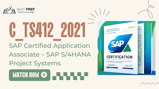 Sample Questions for C_TS412_2021 SAP Certified Application Associate – SAP S/4HANA Project Systems