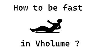 Vholume Movement Guide