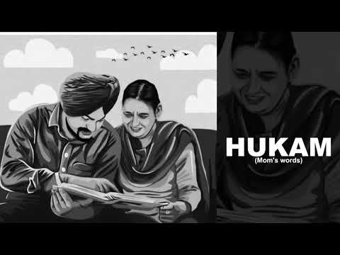 Hukam(Mom's Words) I Tribute To Sidhu Moosewala | George Sidhu