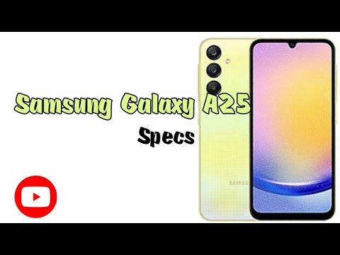 Samsung Galaxy A25 #specs