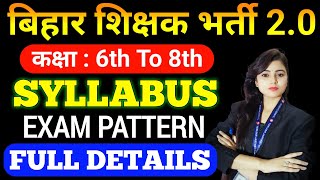 Bihar Junior Teacher Vacancy New Syllabus Exam Pattern Qualifying Marks BPSC TRE 2.0 Syllabus