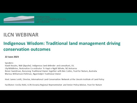 Indigenous Wisdom: Traditional land management driving conservation outcomes