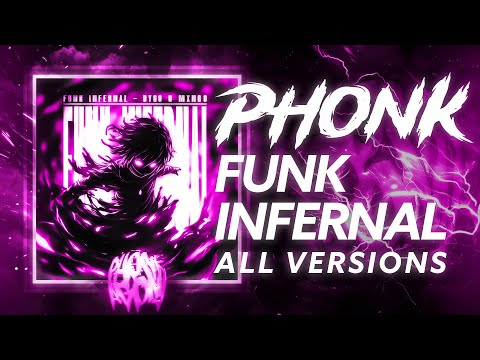 DYGO & MXNG0 - FUNK INFERNAL | ALL VERSIONS | (NORMAL | SLOWED | SPED UP | SUPER SLOWED)
