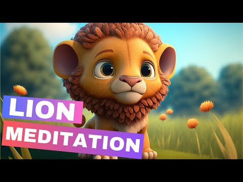 Meditation For Kids: Lion Friend Sleep Story 🦁