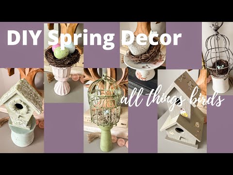 DIY Spring Decor from Thrifted Items | Birdcages, Birdhouses & Nests