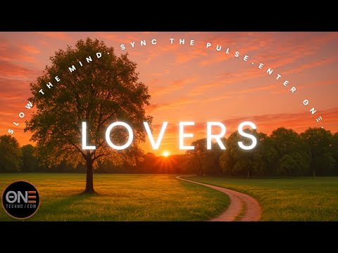 Lovers - ΘNΞ | Emotional House with Poetic Lyrics & Warm Grooves