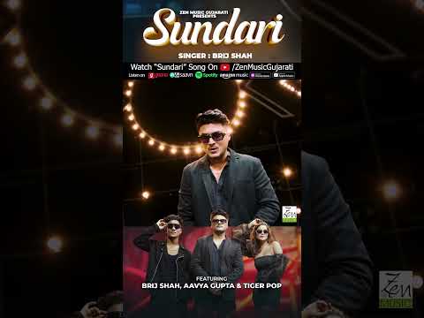 Sundari | Brij Shah | Tiger Pop | Aavya Gupta | Latest Gujarati Song | Indie Pop Song