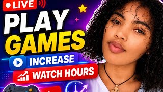 increase watch hours playing game 💪