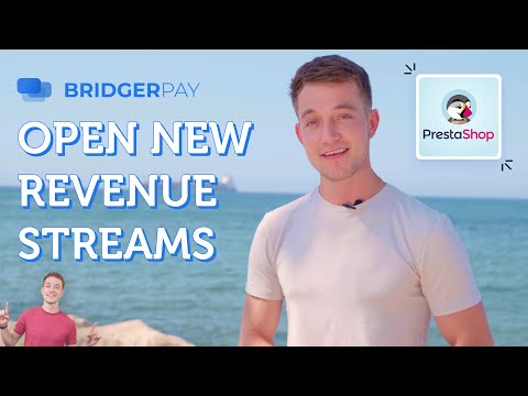 Connect your PrestaShop Store to the World | BridgerPay