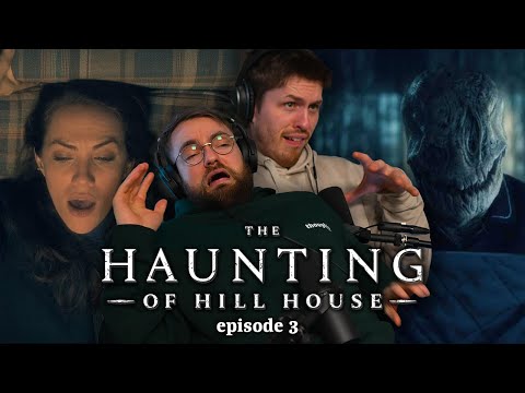 The Haunting of Hill House: Episode 3 | First Time Reaction
