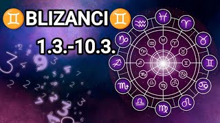 ♊BLIZANCI♊ 1.3.-10.3.