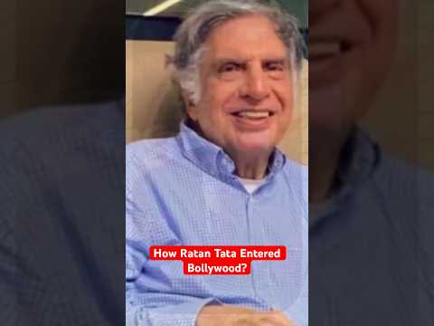 How Ratan Tata Ji Entered Bollywood?💔 #ratantata #shorts