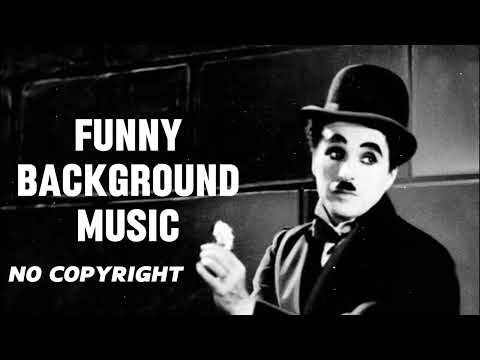 Funny Background Music No Copyright | Free Comedy Music for YouTube Videos