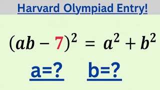 Can You Solve This Harvard Olympiad Problem? Find a and b!
