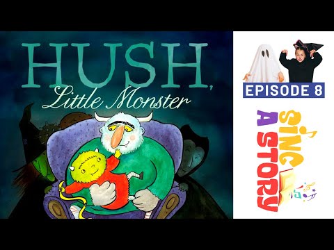 📚 Hush Little Monster | INTERACTIVE Sing-Along Book | Kids HALLOWEEN Storybook | Sing a Story