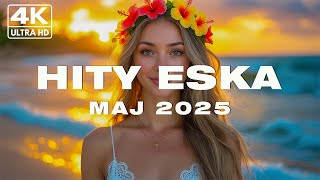 Eska Hits May 2025 * Latest Hits from Radio Eska 2025 * Best Radio Music 2025