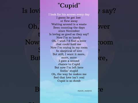 Cupid (Twin ver.)~Fifty Fifty #lyrics #cupid #shorts #song