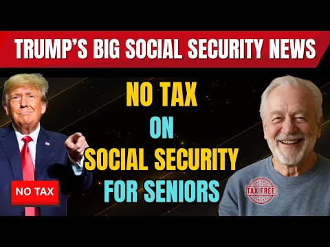 BIG NEWS: Trump Rolls Out Zero-Tax Policy on Social Security for Seniors