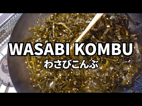 Johnny Tries | Wasabi Kombu & Tsukudani - Japanese Home Cooking