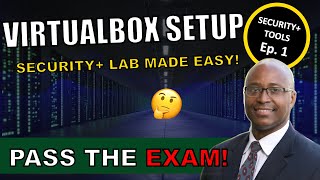 VirtualBox Setup for Security+ Labs | Master Hands-On Training (Ep.1)