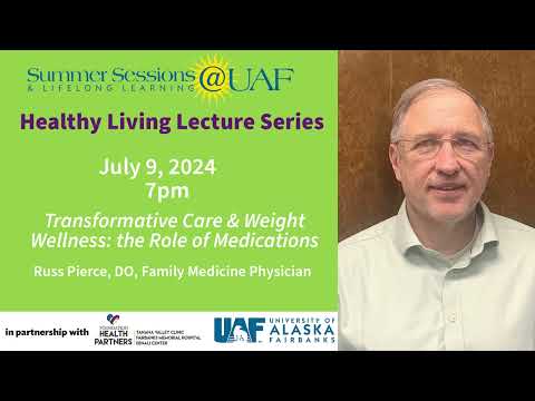 Transformative Care & Weight Wellness: the Role of Medications