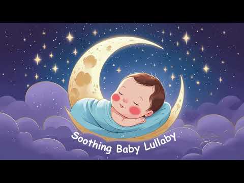 1 Hour Soothing Baby Lullabies 🌙 Gentle Instrumental Sleep Music for Newborns