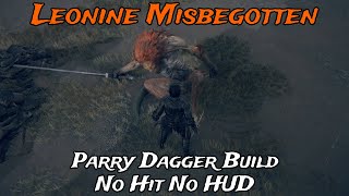 Leonine Misbegotten NG+ (No Hit, No HUD) - Arcane Parry Dagger Build - Elden Ring