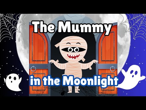 The Mummy in the Moonlight | Halloween songs for Kids