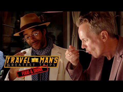 The Best & WORST Food & Drink on Travel Man | Travel Man's Greatest Trips