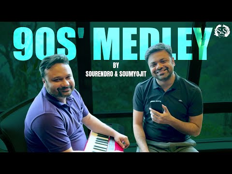 90s' Medley | Sourendro Soumyojit