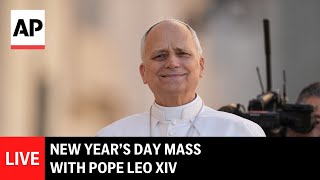 LIVE: Pope Leo XIV presides over New Year’s Day Mass