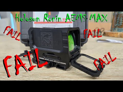 💥New Holosun Ronin AEMS Max Red Dot! Epic Fail 💥
