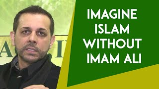 Imam Ali: The Ultimate Leader, Companion And Role Model - Hajj Hassanain Rajabali