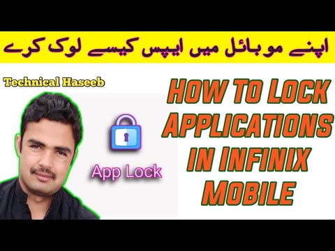 apni Infinix Mobile Mai Application Kaise Lock Karty Hai