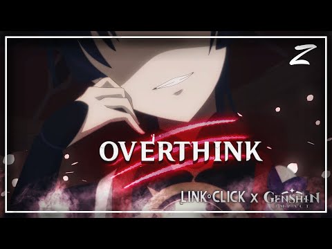 Scaramouche/Aether VA Sings: Overthink ft. @kana-nj2zp | Link Click x Genshin Impact【CROSSOVER】