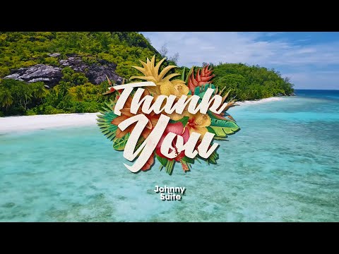 Johnny Suite - Thank You (Official Lyric Video)