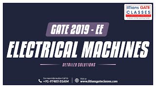 GATE 2019 EE Paper Solution | Electrical Machines | GATE Electrical Engineering Question Paper