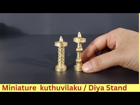 Miniature Kuthu vilakku / Diya Stand | Simple and Quick | Mini Vilakku | Traditional Indian Lamp.
