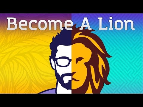 How To Become a LION (Animated)