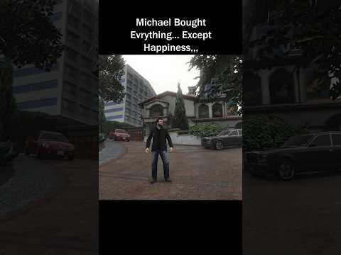 Micheal Bought Evrything Except Happiness #gta #gaming #gta5 #rockstar #gtav #gta6
