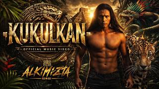Kukulkan - ALKIMIZTA | Official Music Video | Tribute to Mesoamerican and Andean Indigenous People
