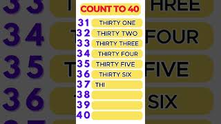 Count to 40 for Kindergarten  #countingforkids #kidslearning